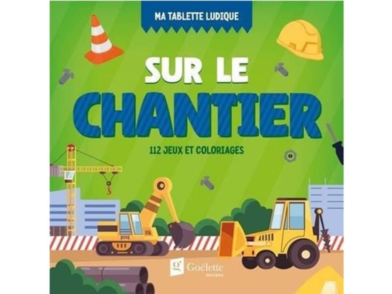 Ma tablette ludique Sur le chantier