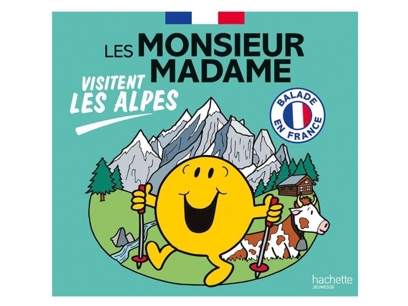 Les monsieur madame visitent les Alpes