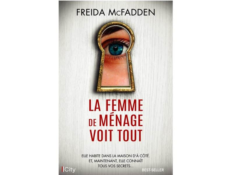 La femme de ménage voit tout T.3