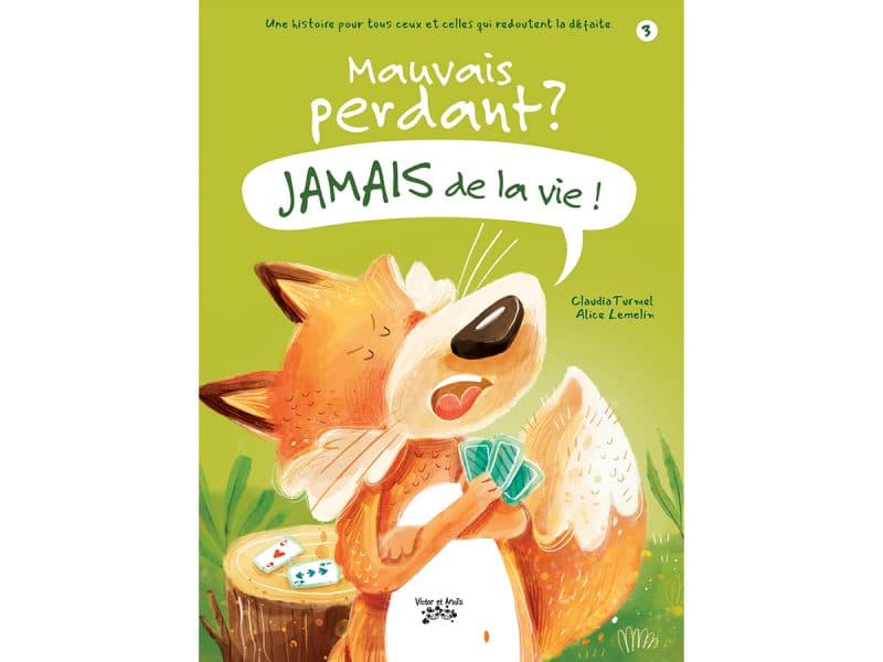 Mauvais perdant? Jamais de la vie T.3