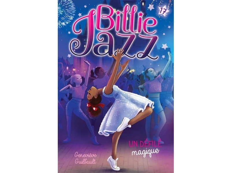 Billie Jazz T.17 Un défilé magique