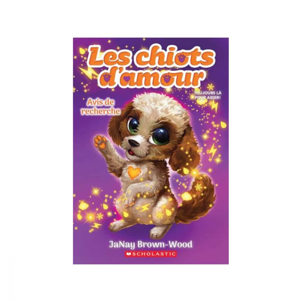 Les chiots d'amour T.02 Avis de recherche