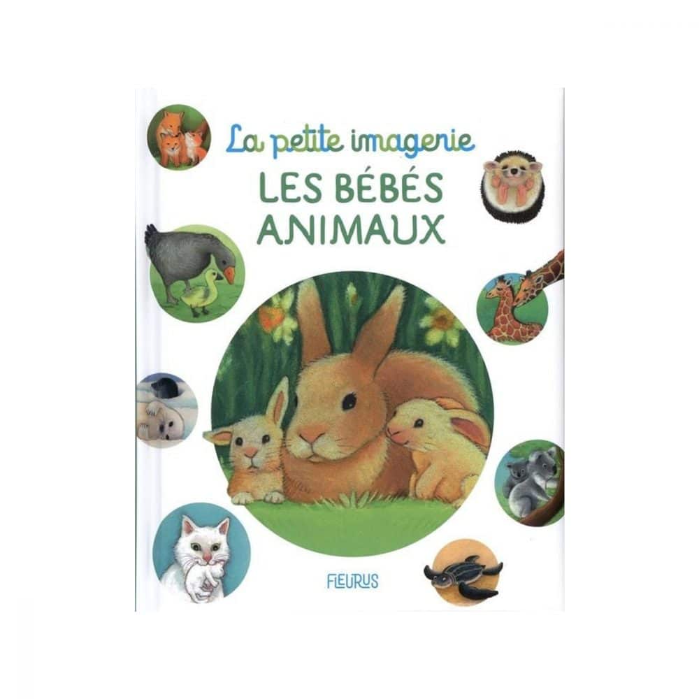 La petite imagerie Les bébés animaux