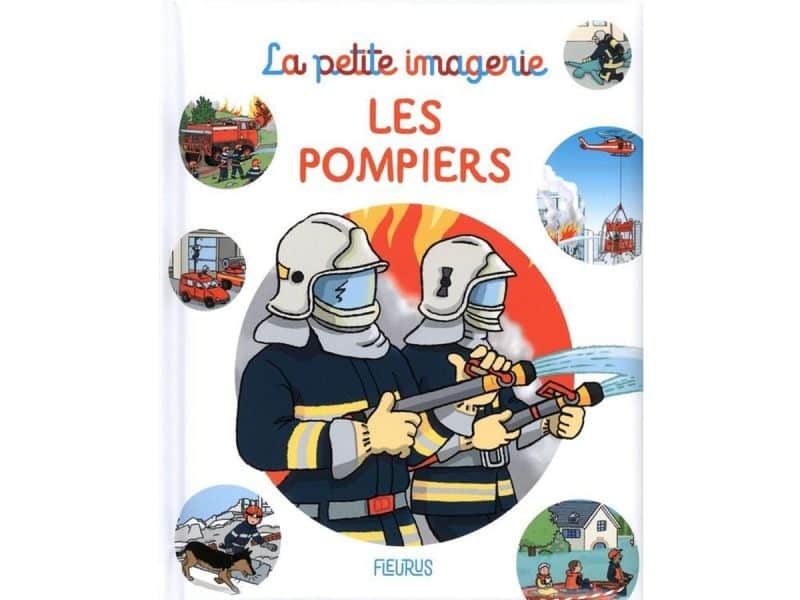 La petite imagerie Les pompiers