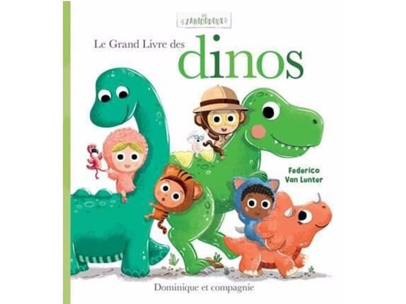 Le Grand Livre des dinos Les zanimodoux