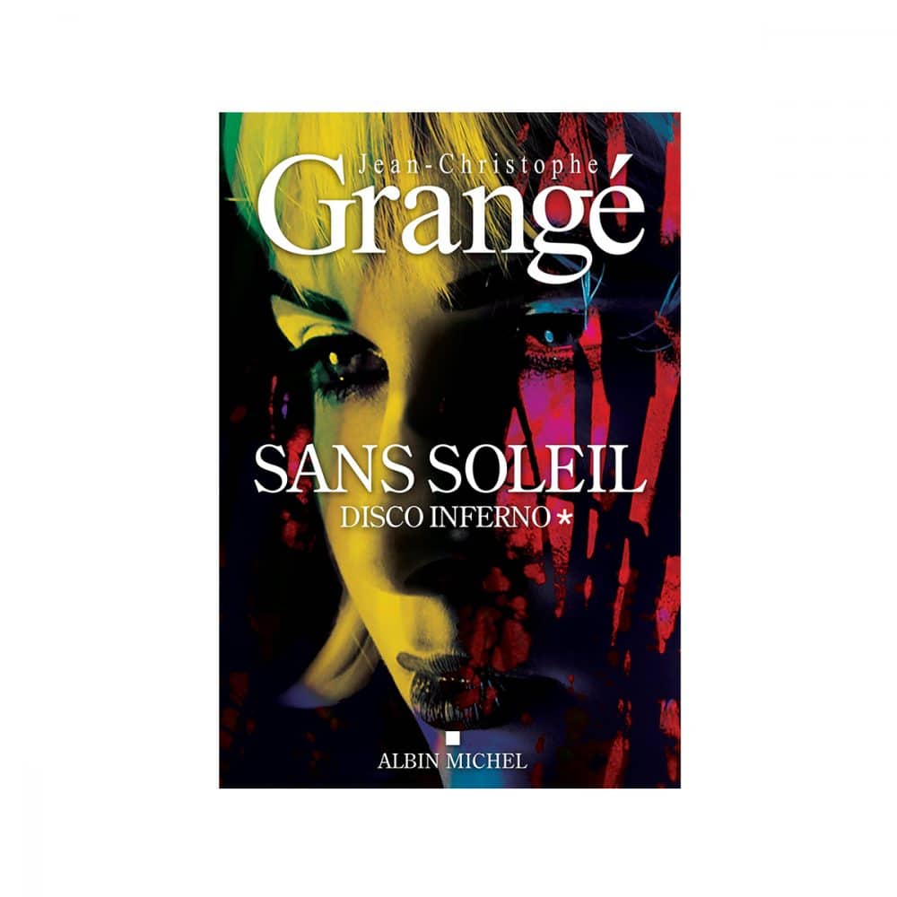 Sans Soleil T.01 Disco inferno