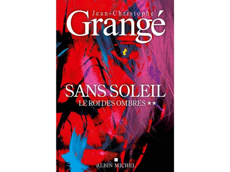 Sans Soleil T.02 Le roi des ombres