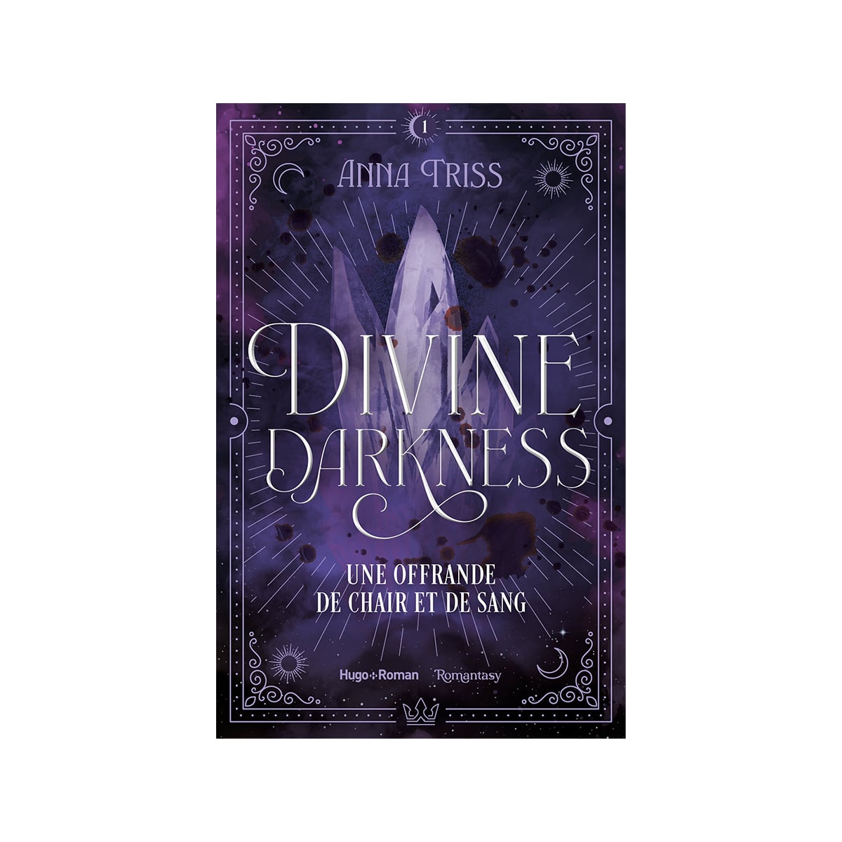 Divine Darkness T.01 Une offrande de chair et de sang