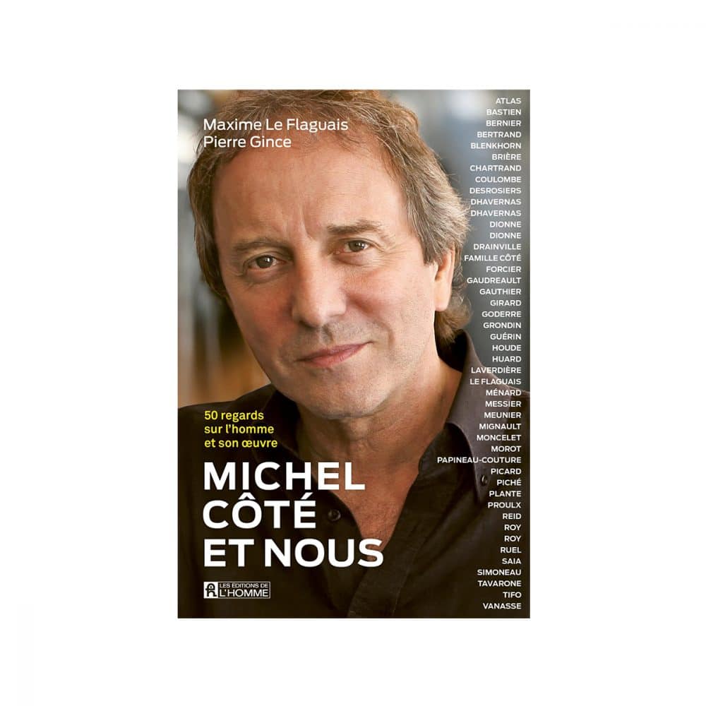 Michel Côté et nous