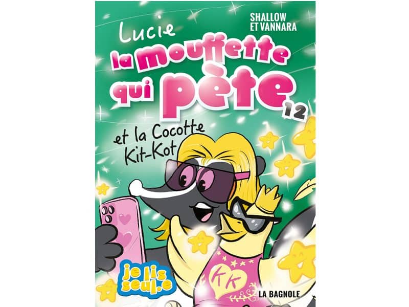 Lucie la mouffette qui pète T.12 La Cocotte Kit-Kot