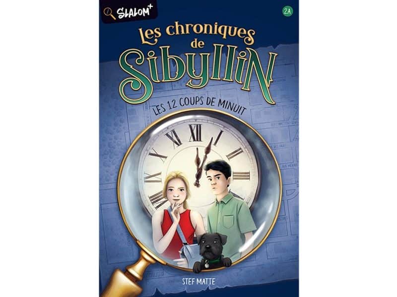 Les chroniques de Sibyllin T.2A Les 12 coups de minuit