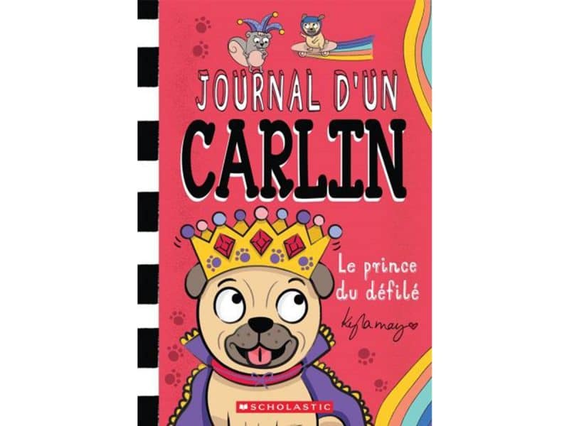 Journal d'un carlin T.9 Le prince du défilé