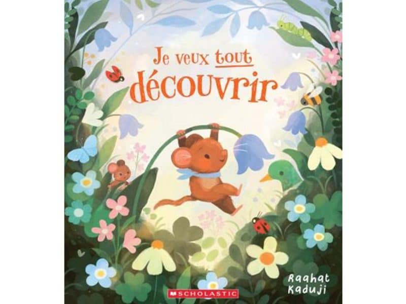 Je veux tout découvrir