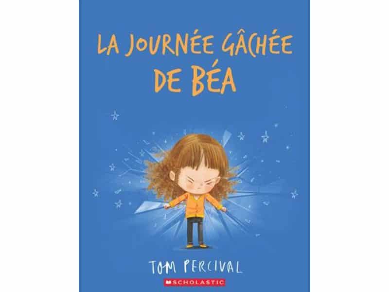 La journée gâchée de Béa