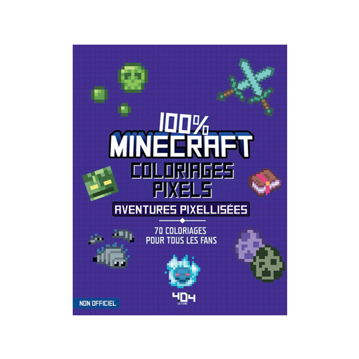 100% minecraft coloriages aventures pixellisées