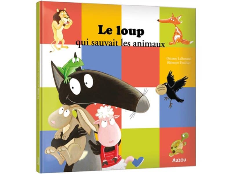Le Loup qui sauvait les animaux