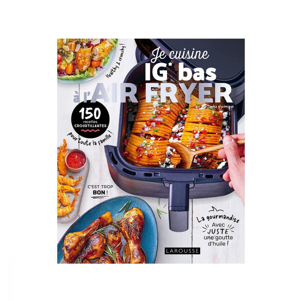 Je cuisine IG bas à l'air fryer