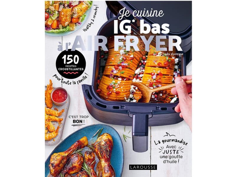 Je cuisine IG bas à l'air fryer