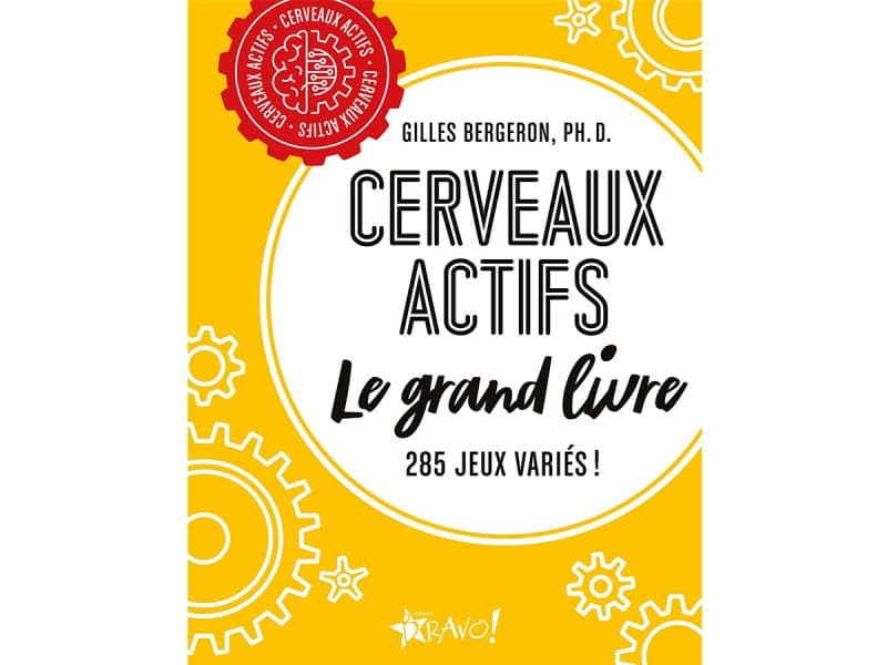 Cerveaux actifs Le grand livre