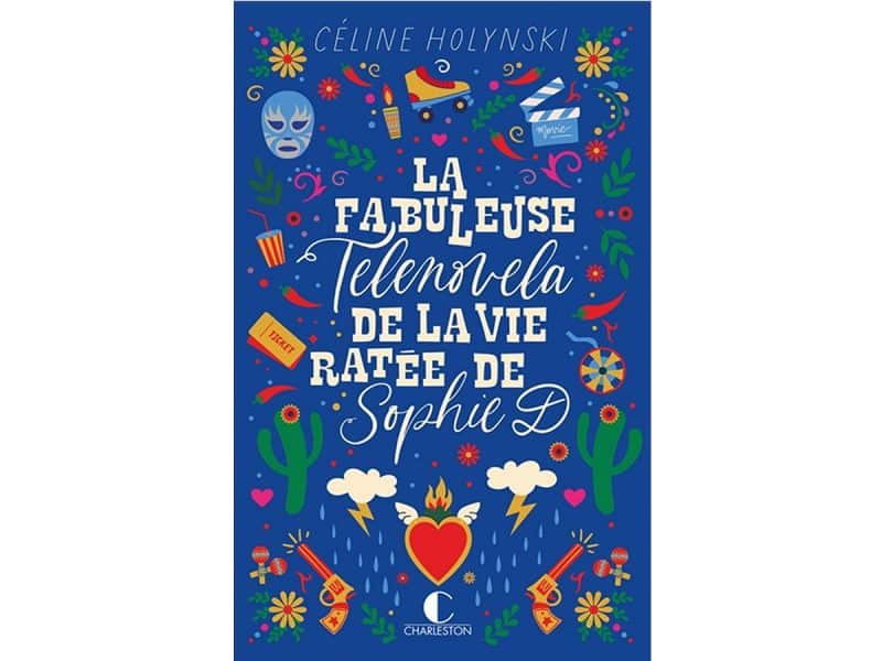 La fabuleuse Telenovela de la vie ratée de Sophie D.