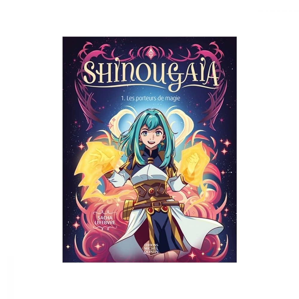 Shinougaia T.1 Les porteurs de magie