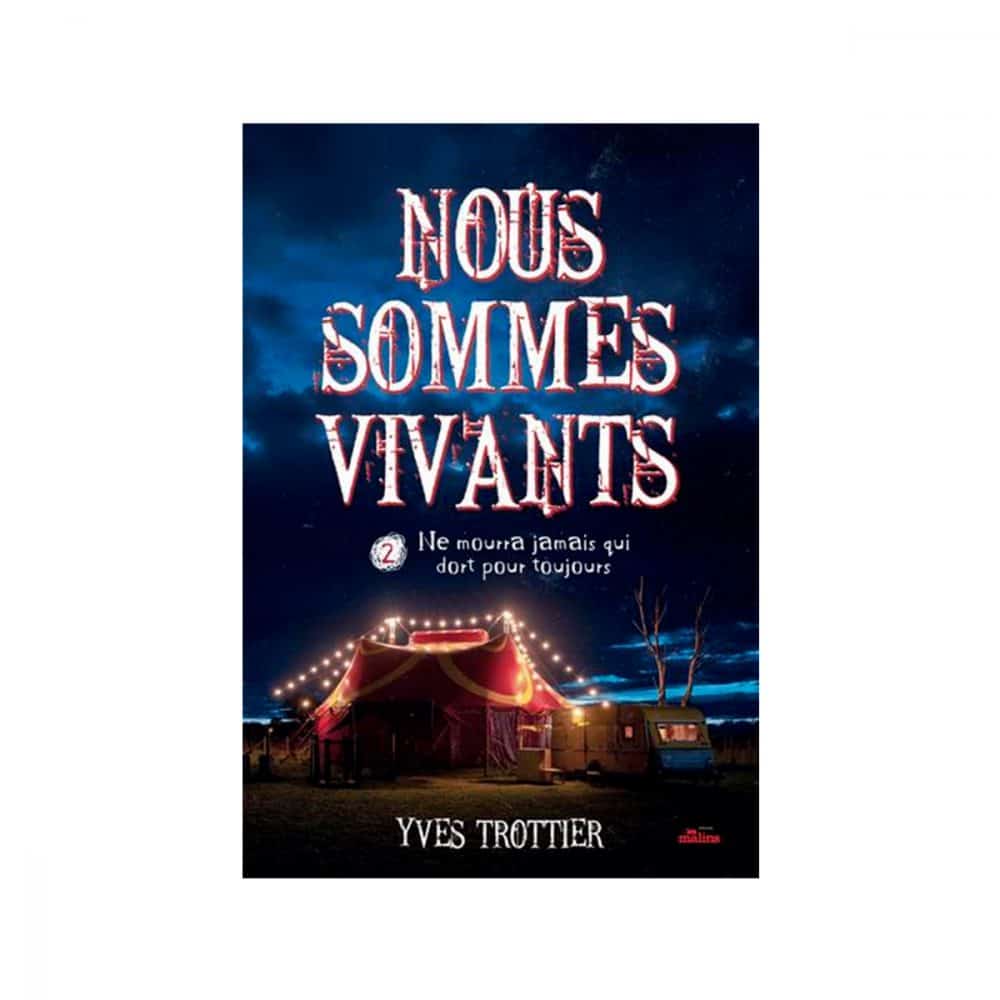 Nous sommes vivants T.2