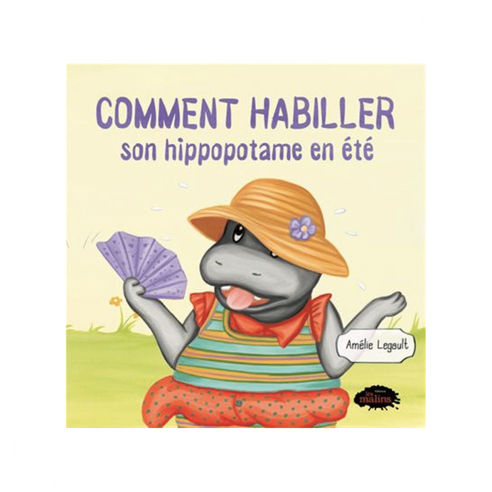 Comment habiller son hippopotame en été