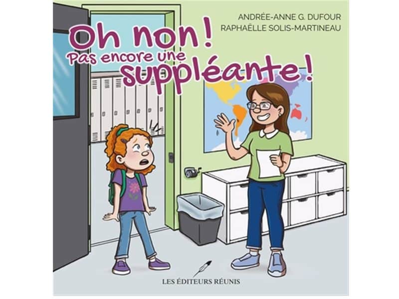 Oh non! Pas encore une suppléante