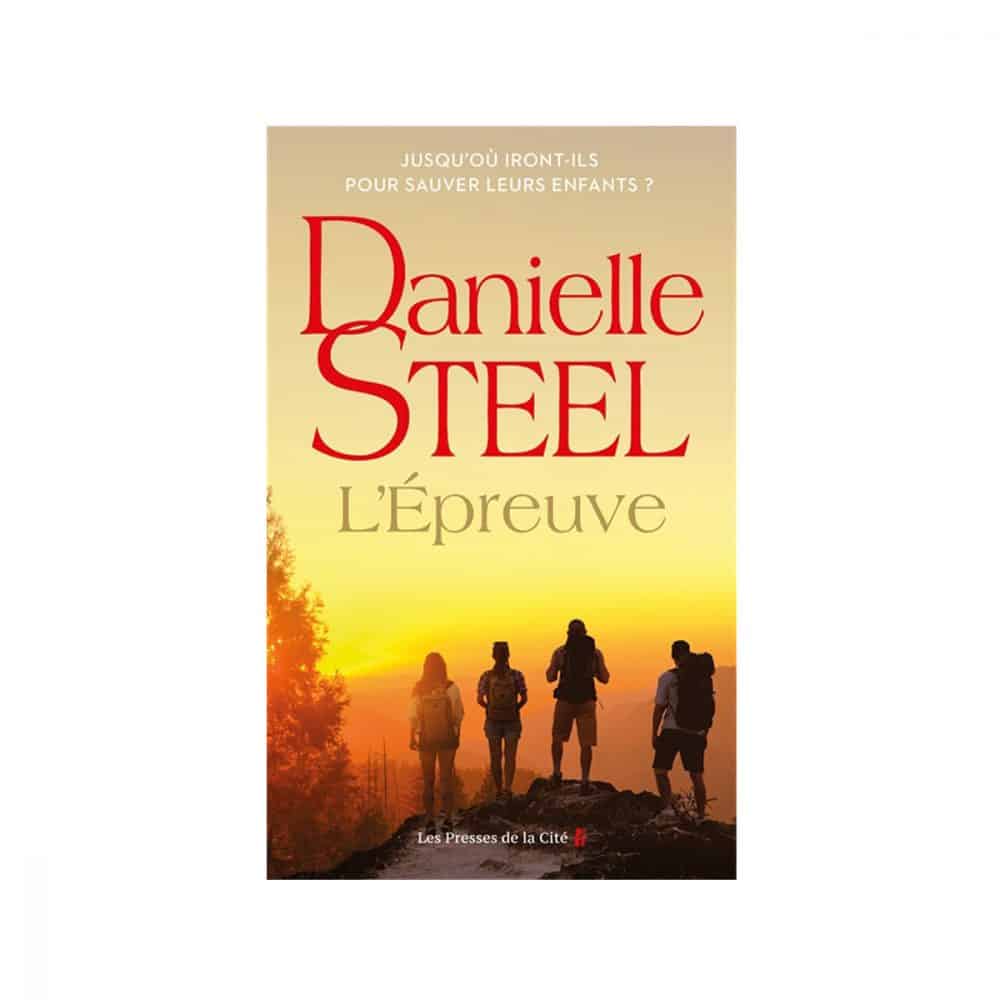 Danielle Steel L'épreuve