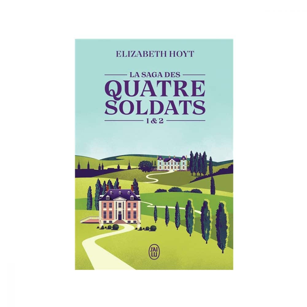 La saga des quatre soldat T. 01 et 02