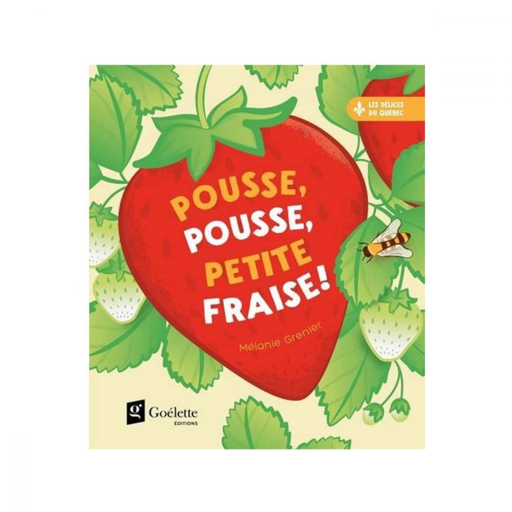 Pousse, pousse, petite fraise!
