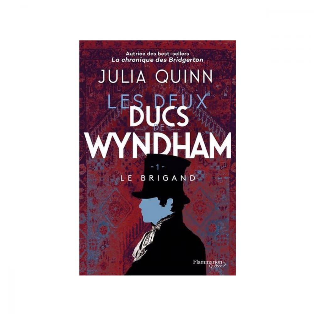 Les deux ducs de Wyndham T.01 Le brigand