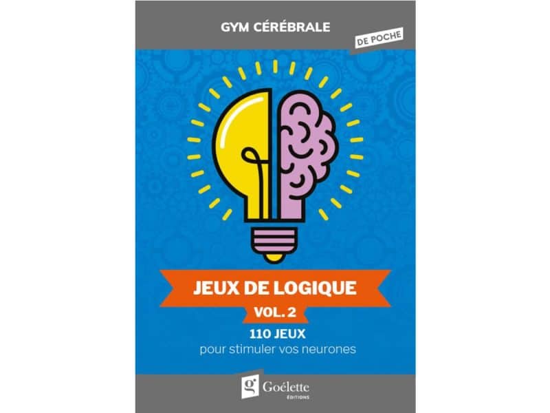 Gym cérébrale de poche Jeux de logique vol.2