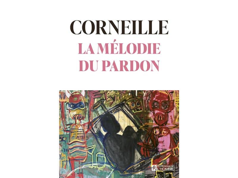 Corneille La mélodie du pardon