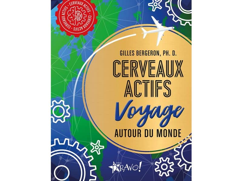 Cerveaux actifs Voyage autour du monde