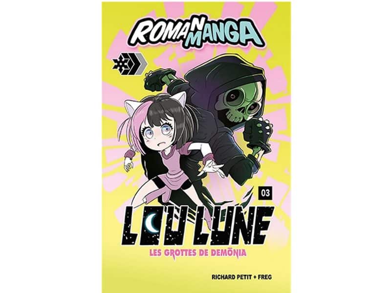 Lou-Lune T.3 Les grottes de Demonia RomanManga