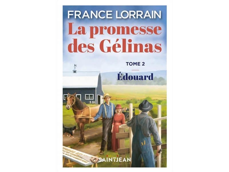 La promesse des Gélinas T.2 Édouard