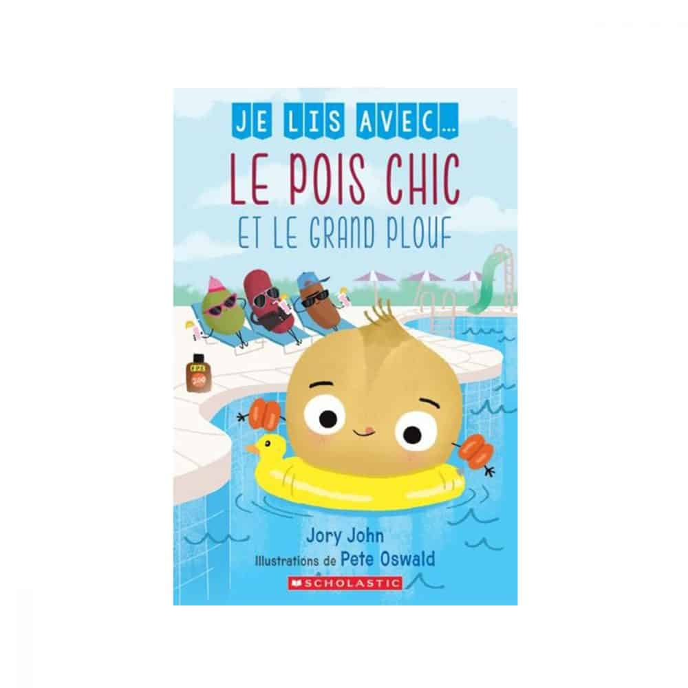 Je lis avec... Le pois chic et le grand plouf