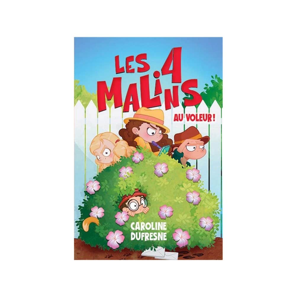 Les 4 malins T.01 Au voleur!