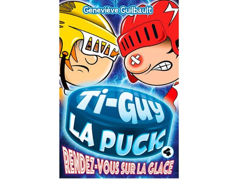 Ti-guy la puck T.04 Rendez-vous sur la glace