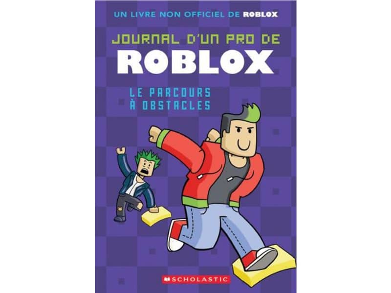 Journal d'un pro de Roblox T.3 Le parcours à obstacles