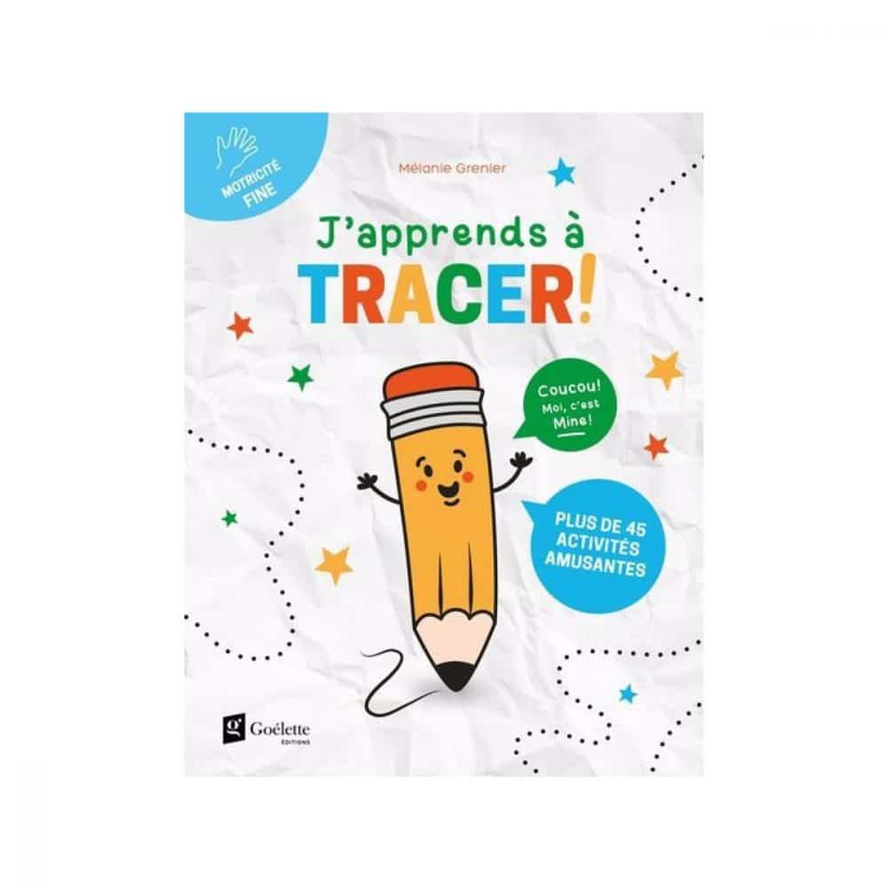 J'apprends à tracer!