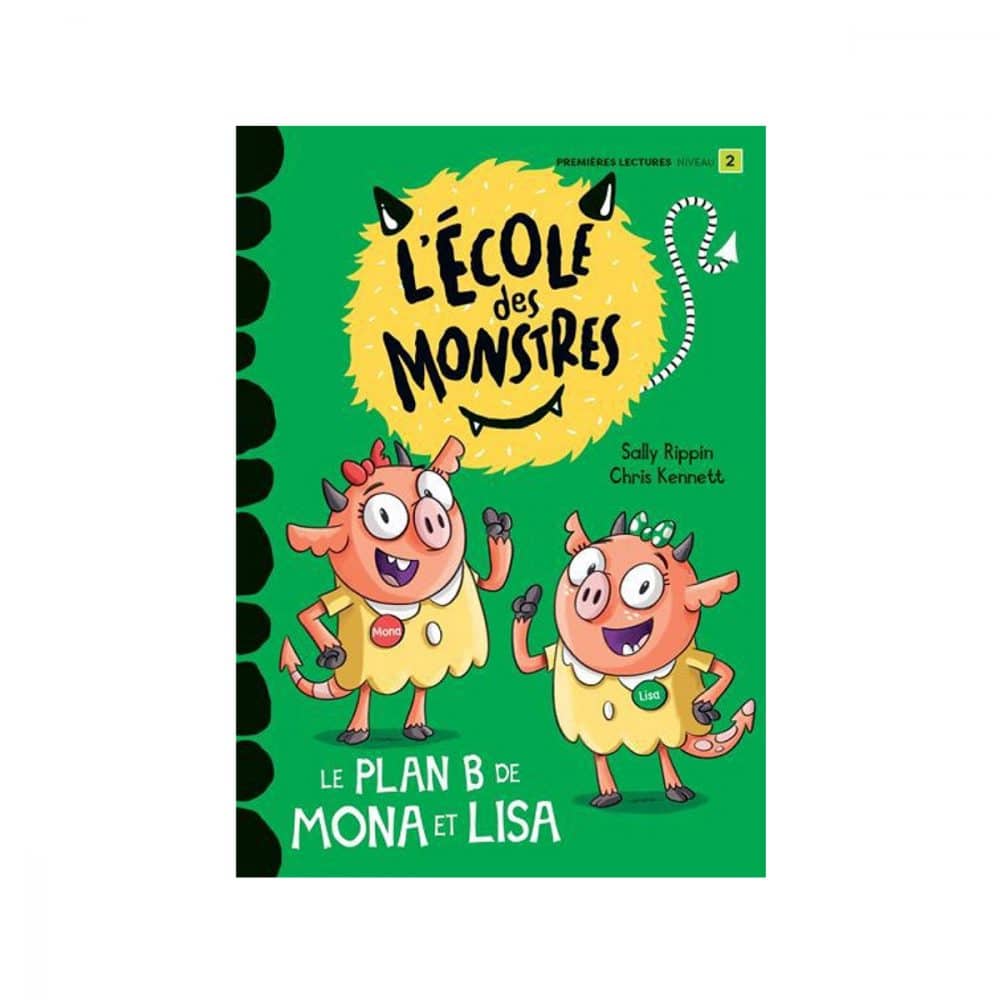 L'école des monstres Le plan B de Mona et Lisa Niv.2