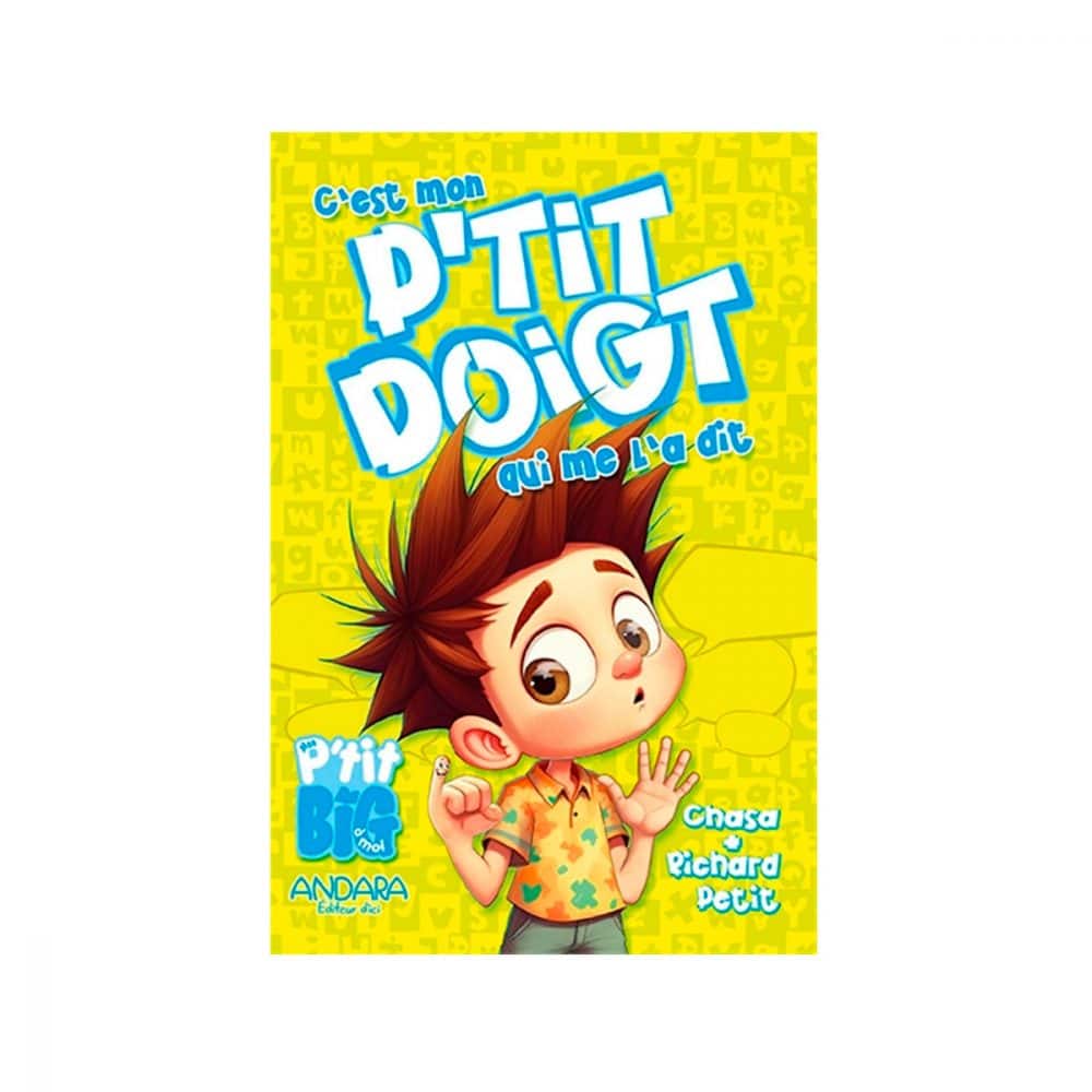P'titBig C'est mon p'tit doigt qui me l'a dit