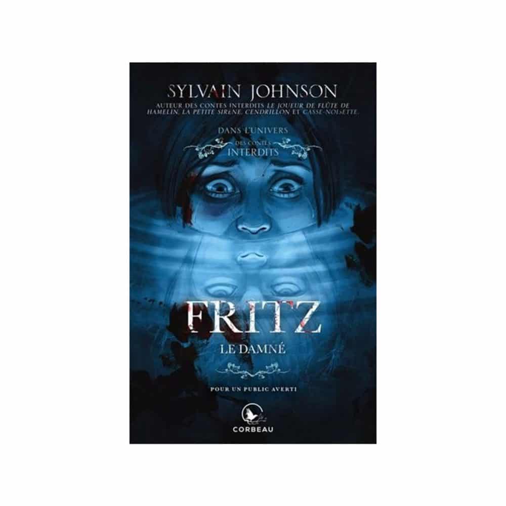 Fritz Le damné
