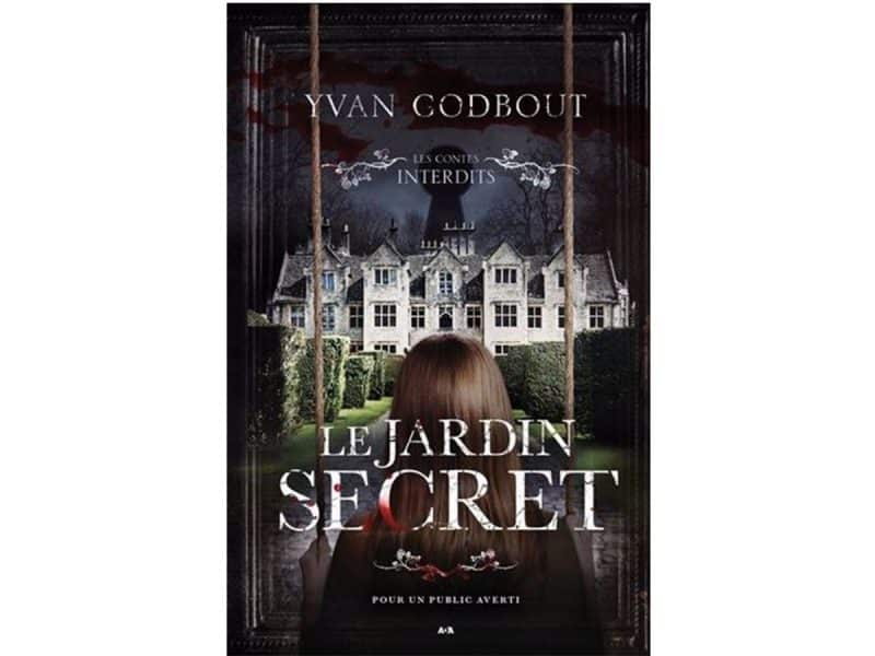 Les contes interdits Le jardin secret