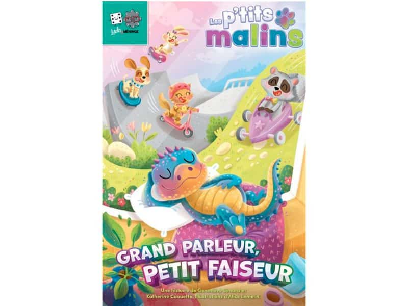 Les P'tits malins Grand parleur, petit faiseur