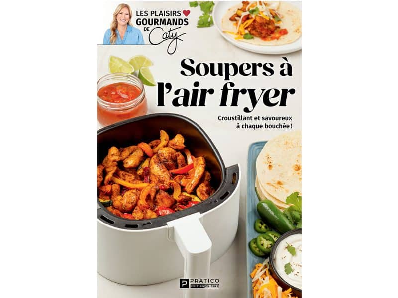 Soupers à l'air fryer