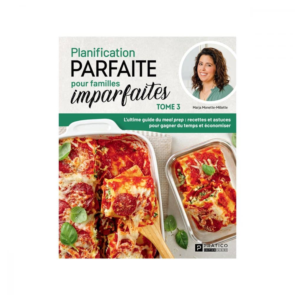 Planification parfaite pour familles imparfaites T.3