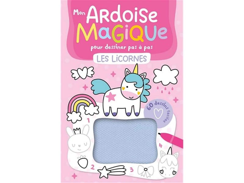 Mon ardoise magique pour dessiner pas à pas les licornes